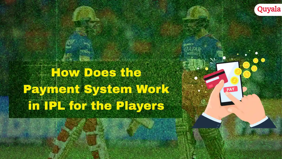 How Does the Payment System Work in IPL for the Players?