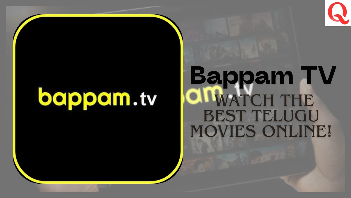 Bappam TV: Watch the Best Telugu Movies Online!