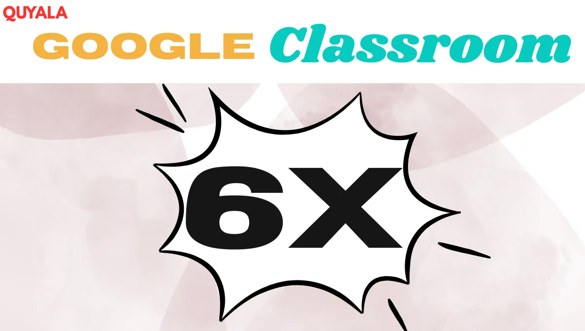 Discover the Magic of Classroom 6X