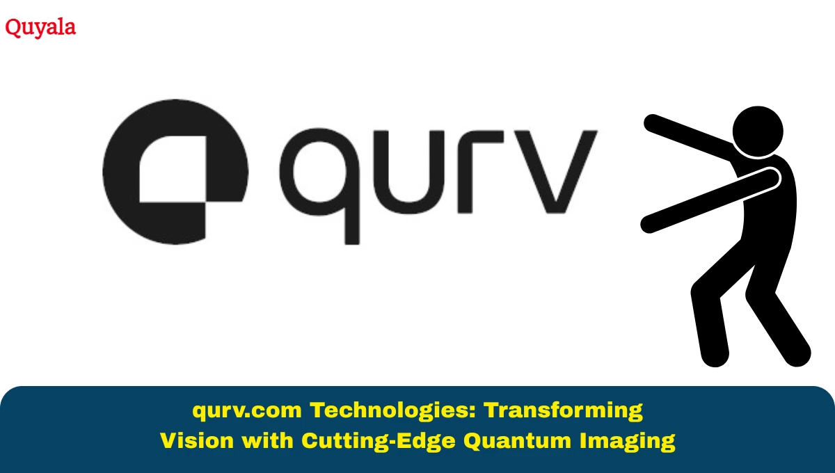 qurv.com Technologies: Transforming Vision with Cutting-Edge Quantum Imaging