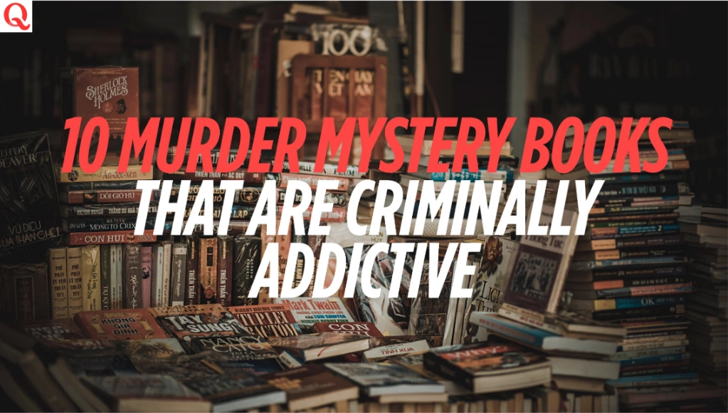 10 Murder Mystery Books That Are Criminally Addictive