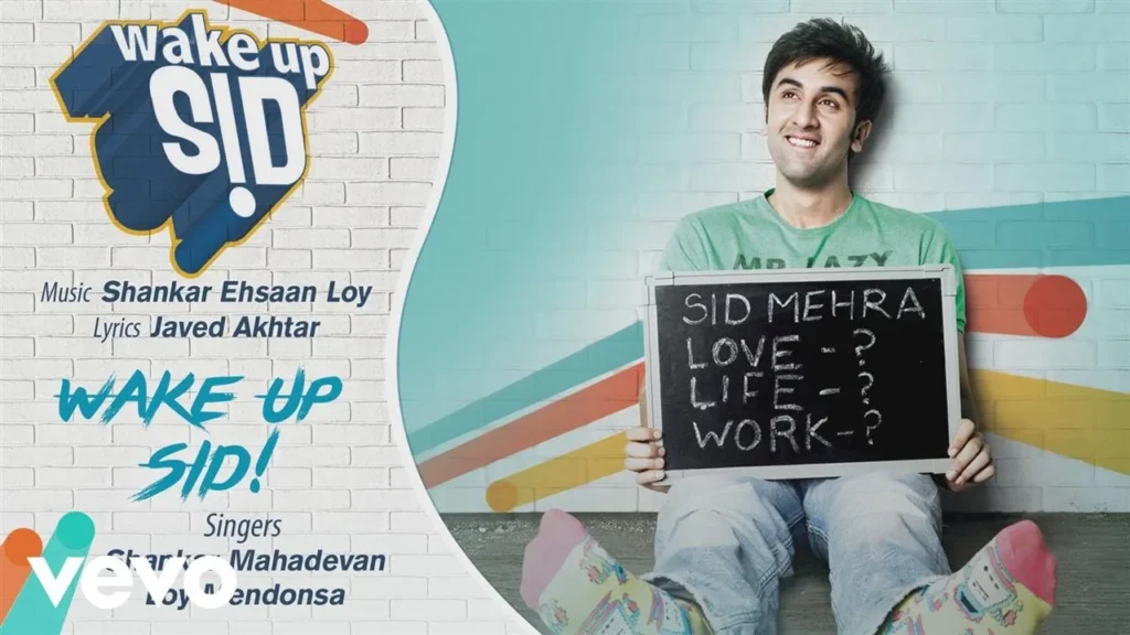 Wake Up Sid